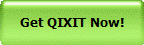 Get QIXIT Now!